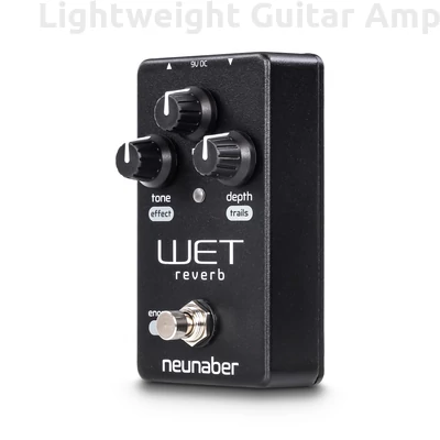 【使い勝手の良い】 Lightweight - V5 Reverb Wet Neunaber Guitar Quality - amp ギター